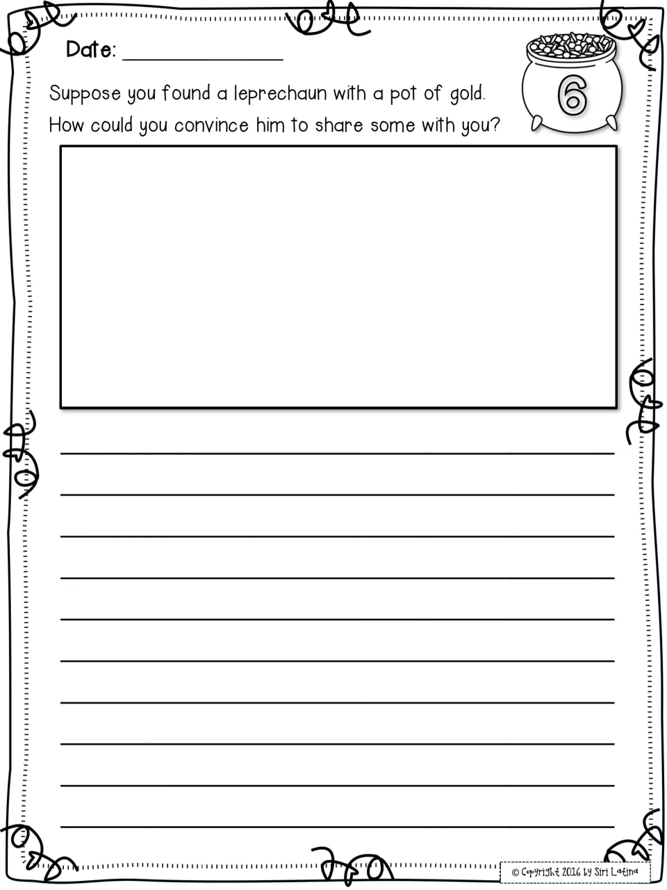 Prompt 6, leprechaun's gold: students write how they would convince a leprechaun to share some of his pot of gold