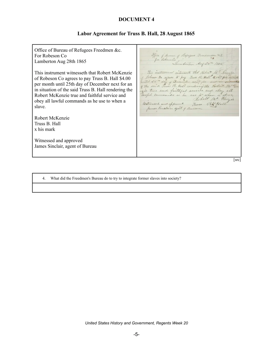Document 4: Truss B. Hall's 1865 labor agreement, with a question on the Freedmen's Bureau helping formerly enslaved people