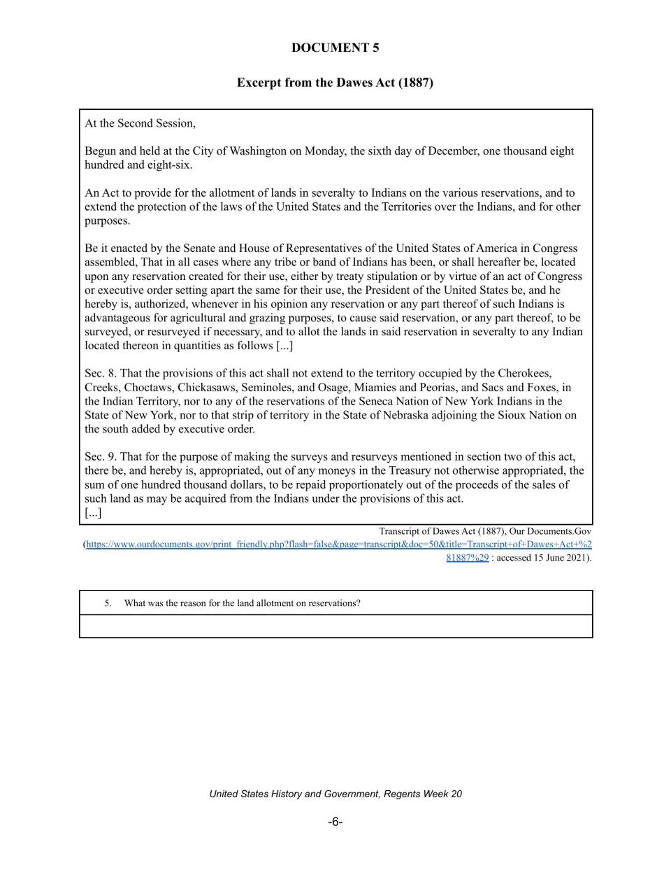 Document 5: an excerpt from the Dawes Act of 1887, followed by a question on reasons for reservation land allotment