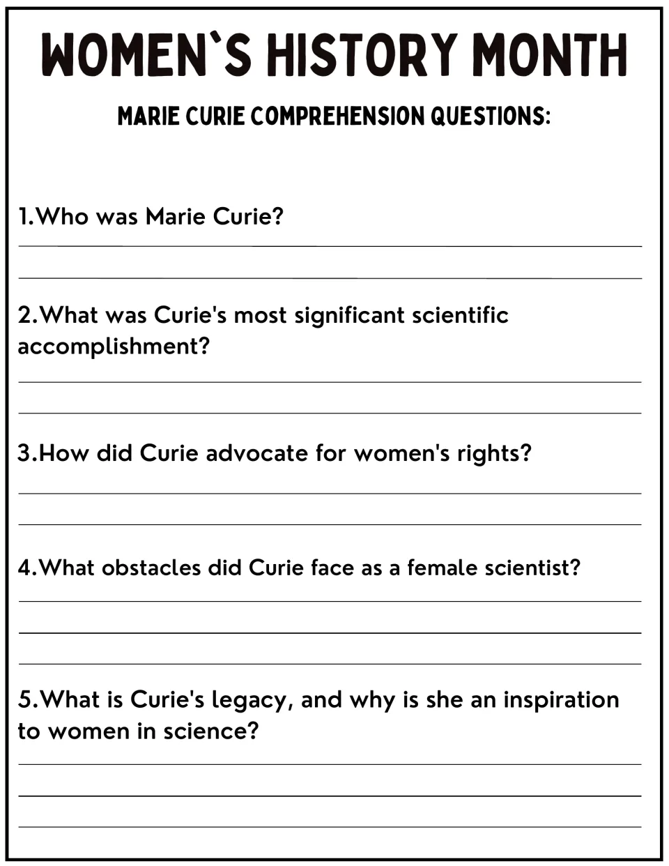 Marie Curie comprehension questions: students write answers to 5 questions on her discoveries, obstacles and legacy