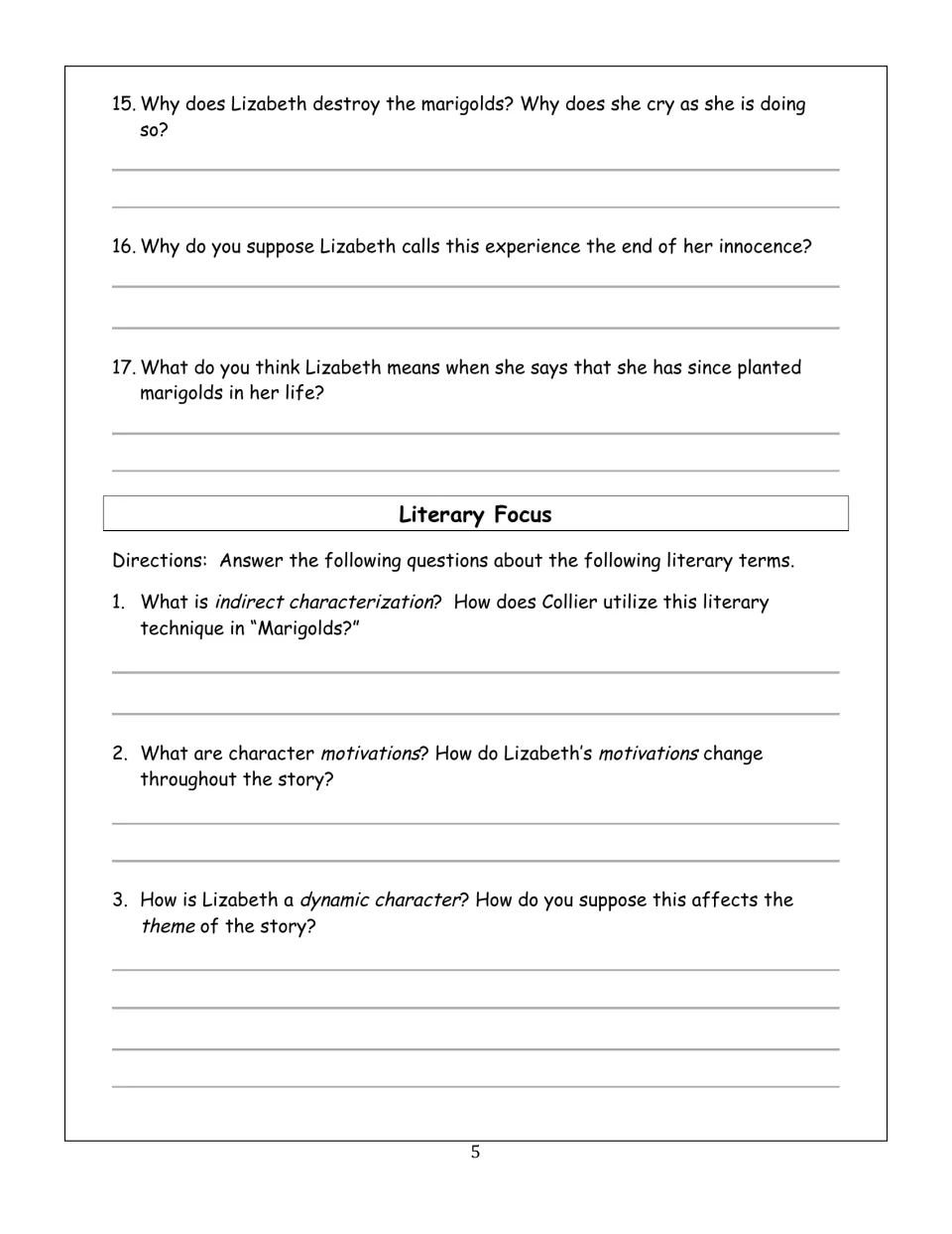 Final story questions 15-17 and Literary Focus: students explain indirect characterization, motivation and dynamic character