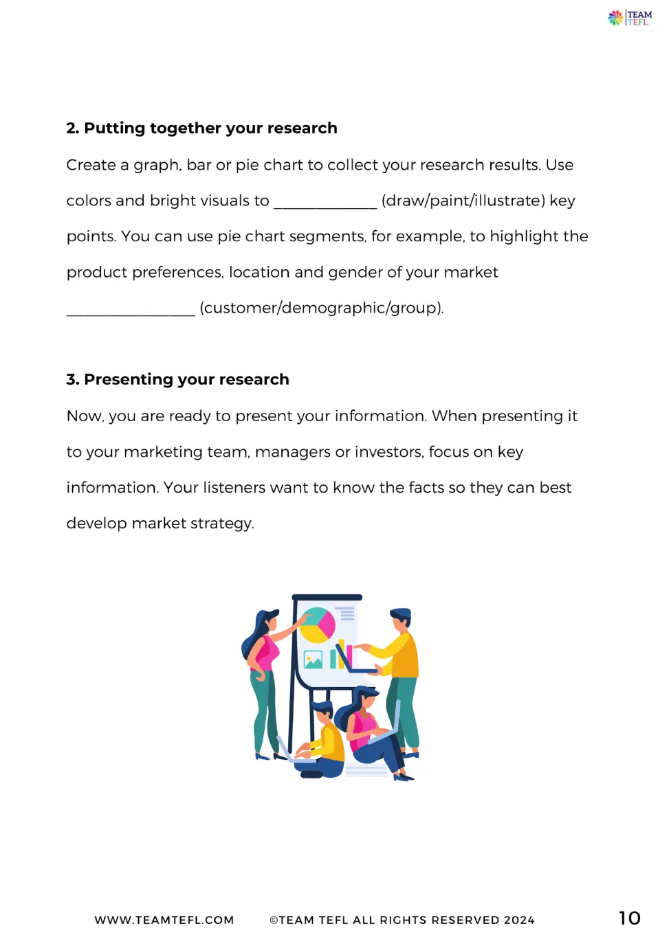 Steps on putting together and presenting research: students choose words like illustrate and demographic to fill the blanks