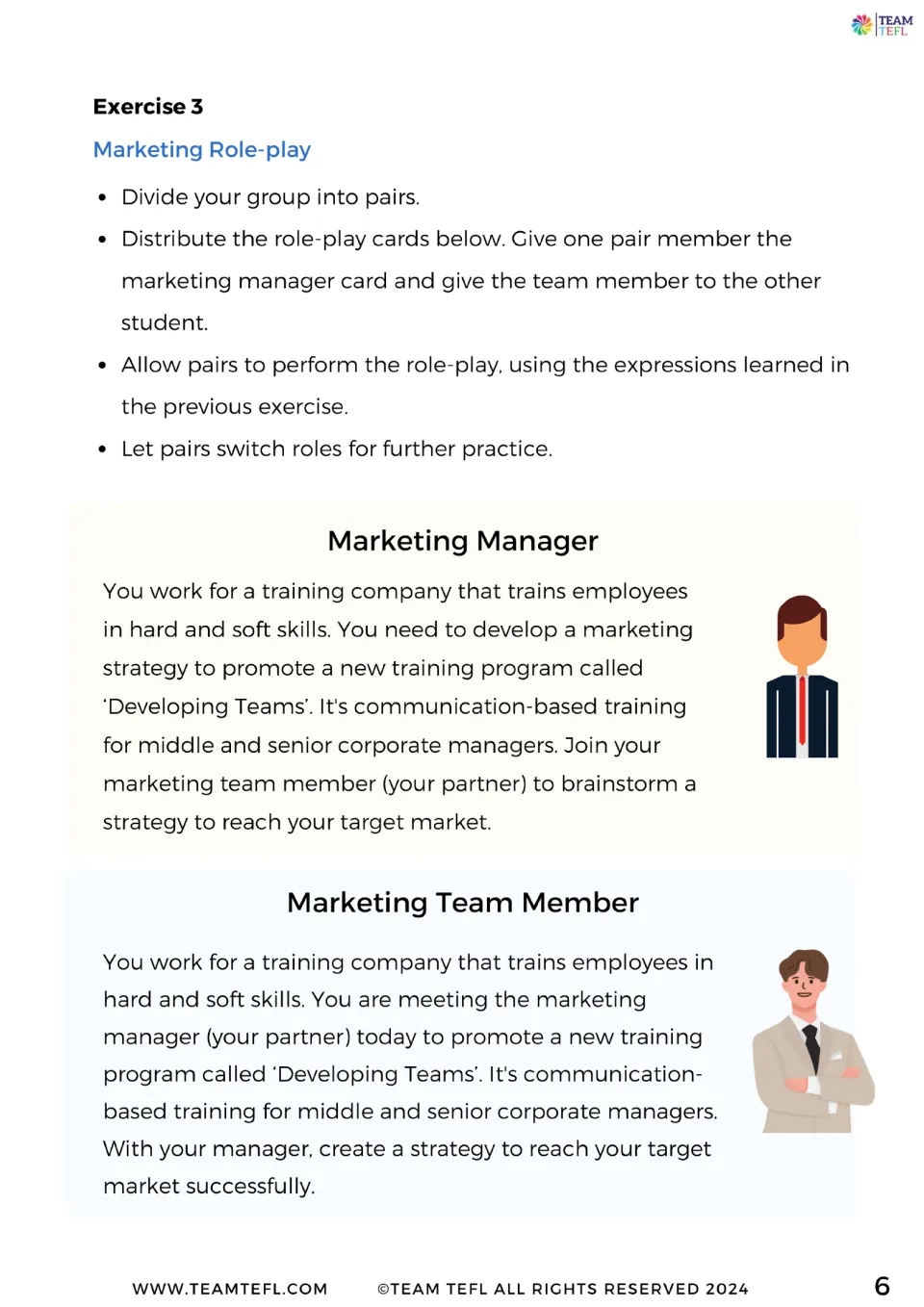 Exercise 3 marketing role-play: pairs act as manager and team member planning a strategy for a 'Developing Teams' program