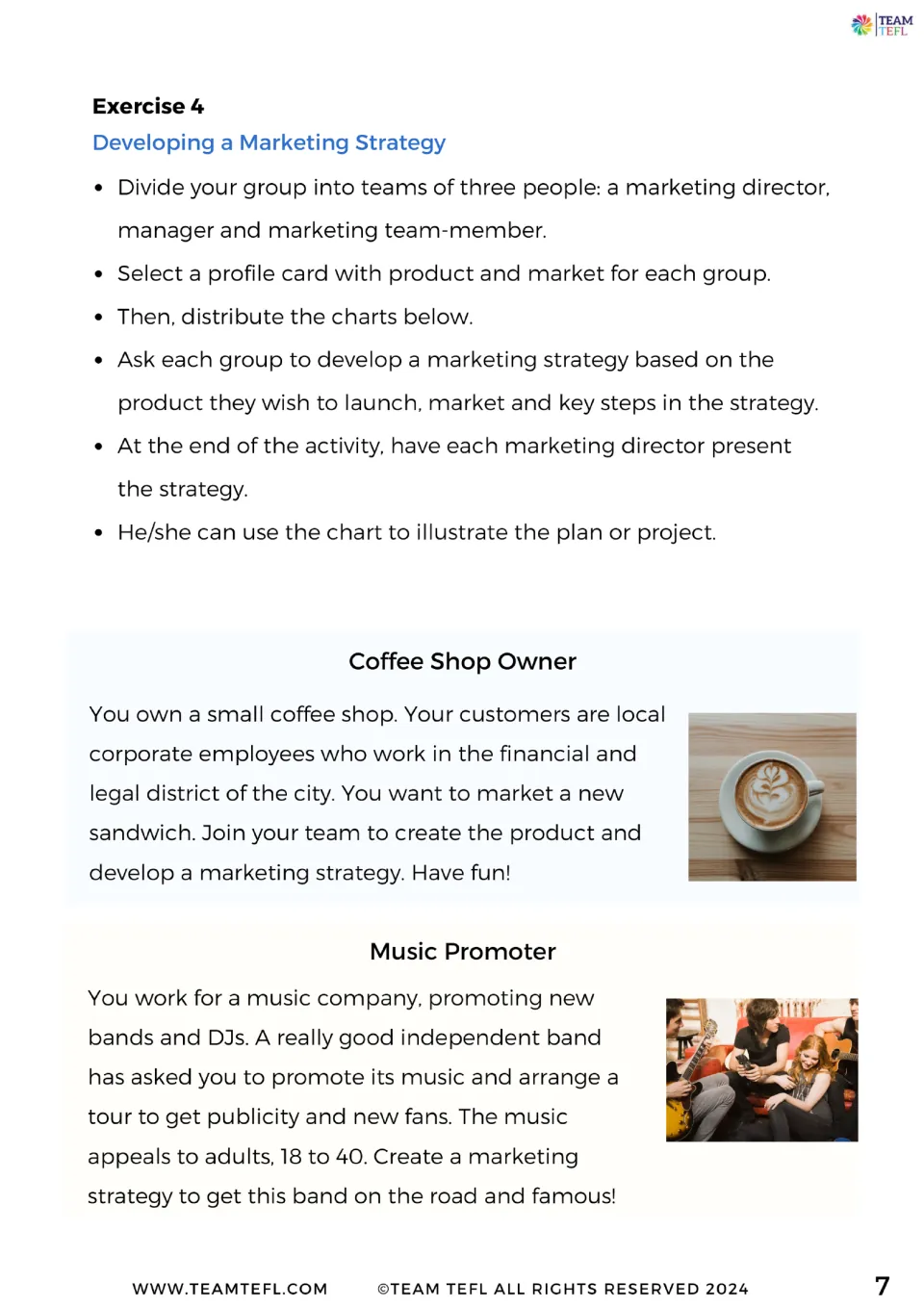 Exercise 4 profile cards: groups of three build a marketing strategy as a coffee shop owner or a music promoter