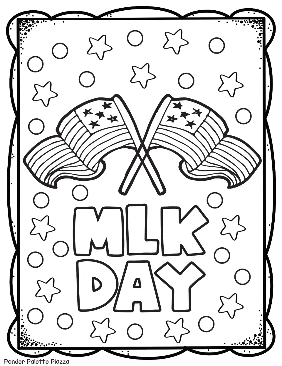 MLK Day coloring sheet featuring two crossed American flags above the large words 'MLK Day' to color
