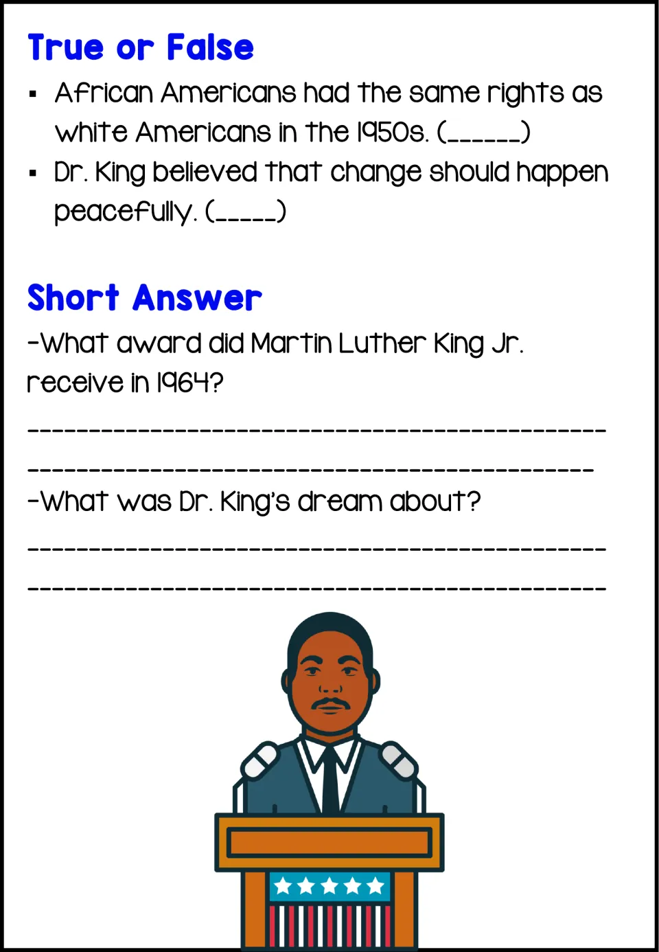 True-or-false questions on equal rights and peaceful change, plus short answers on Dr. King's award and dream