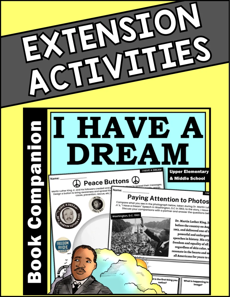 Extension Activities cover for the I Have a Dream book companion, previewing Peace Buttons and Paying Attention to Photos