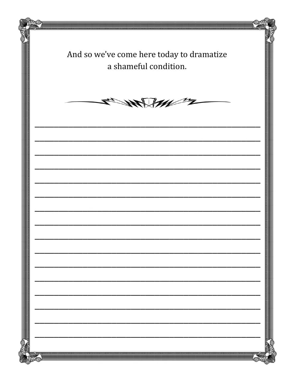 Eighth speech copywork passage reads, "And so we've come here today to dramatize a shameful condition."