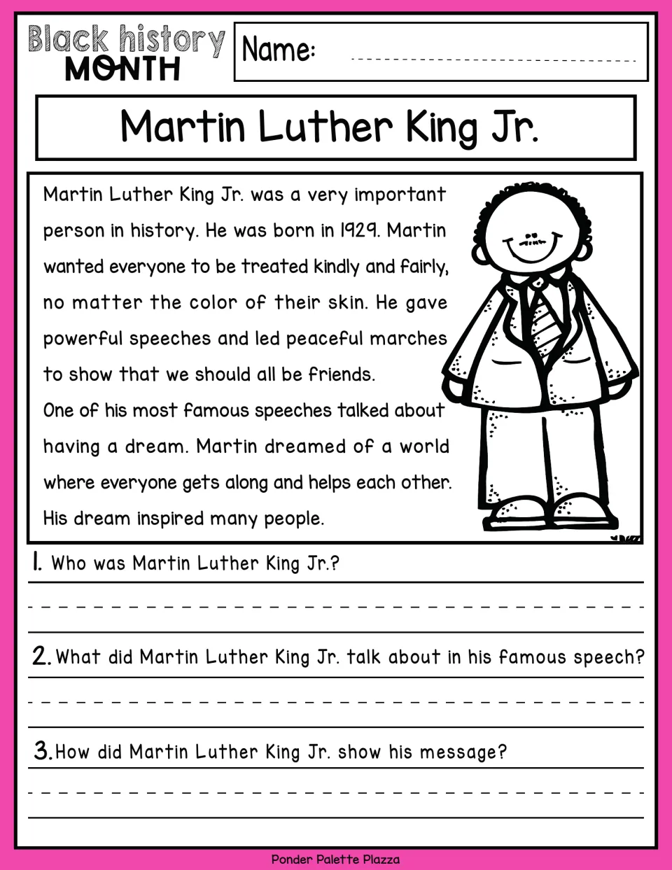 Martin Luther King Jr. biography passage: students read about his dream and marches, then write answers to 3 questions