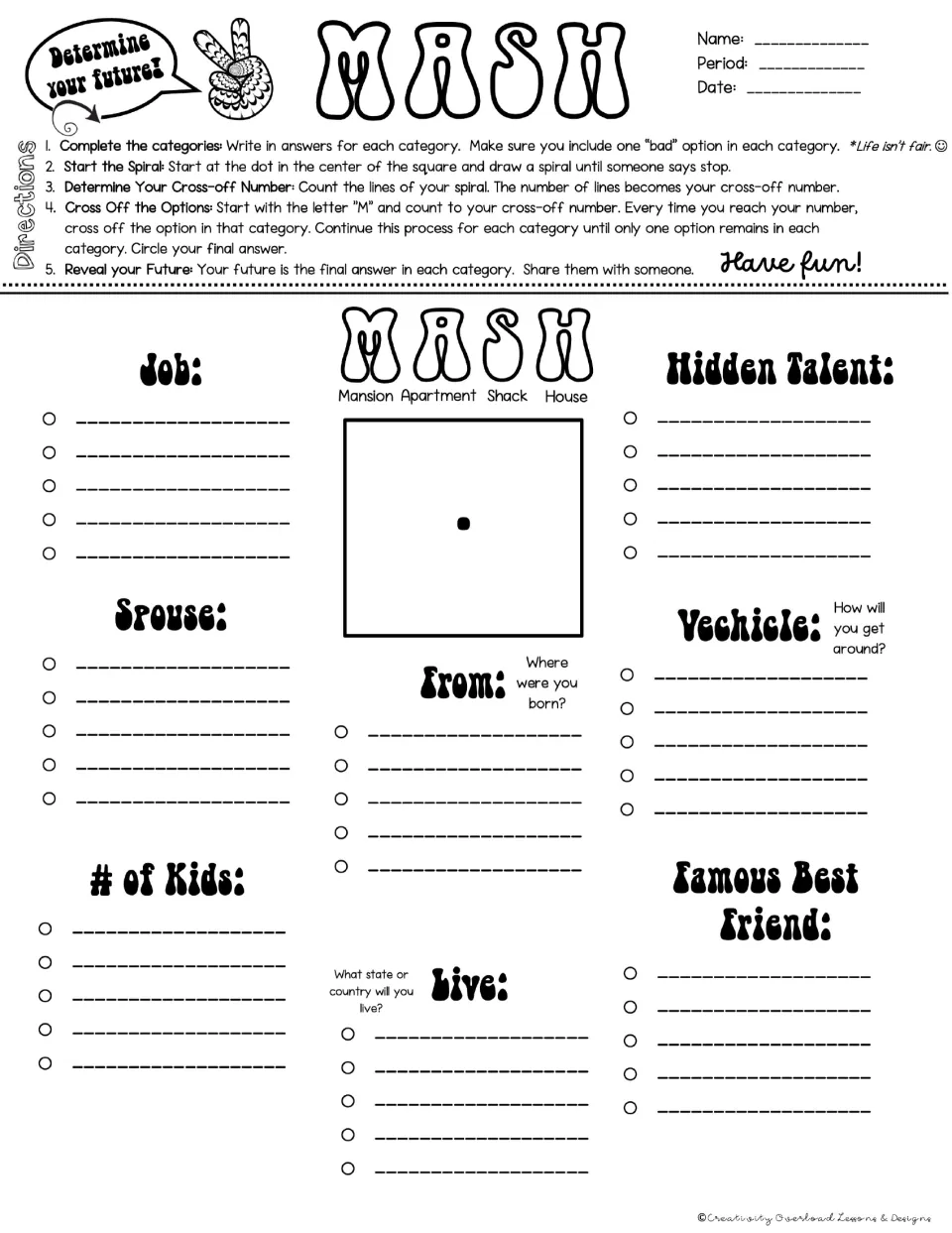 MASH game board 5: Job, Spouse, # of Kids, From, Live, Hidden Talent, Vehicle, and Famous Best Friend