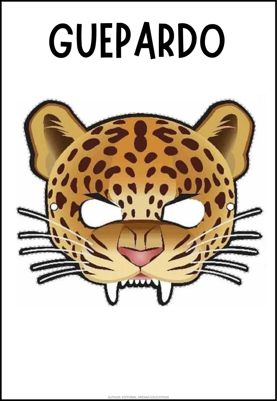 Spanish word GUEPARDO heads a spotted big-cat face mask with whiskers, fangs, eye holes and small side holes for string
