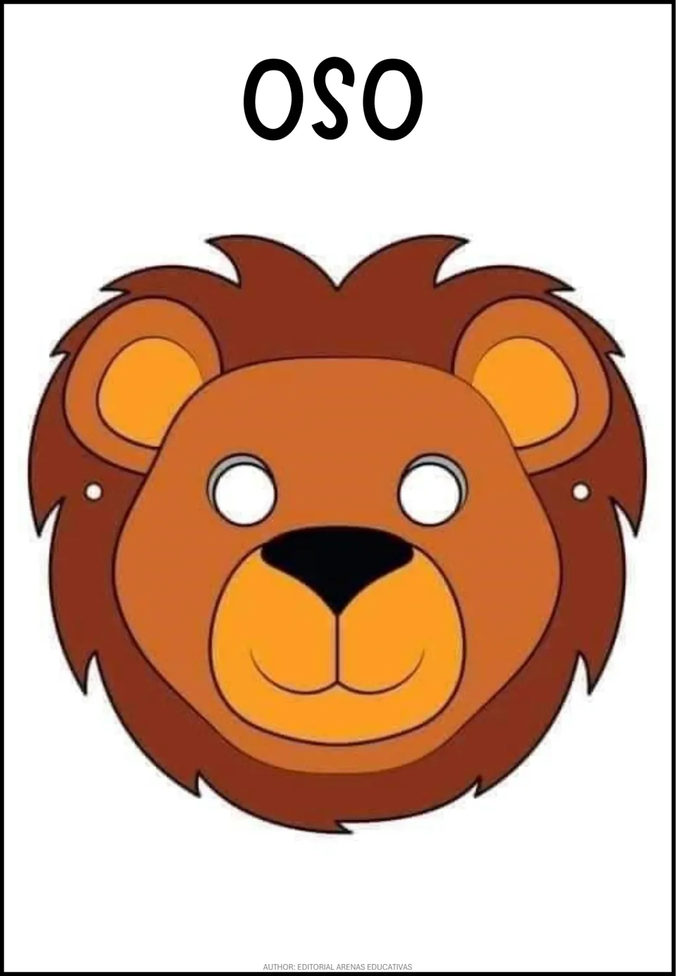 Spanish word OSO labels a brown face mask with round ears, a shaggy mane and eye holes; the art resembles a lion more