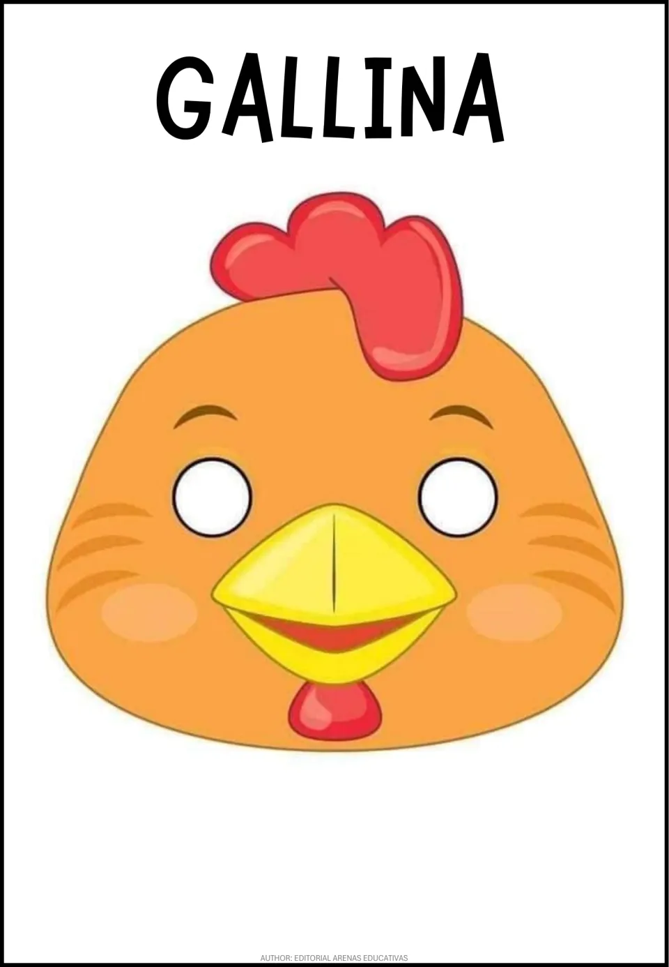 Spanish word GALLINA heads an orange hen face mask with a red comb and wattle, a yellow beak and round eye holes to cut