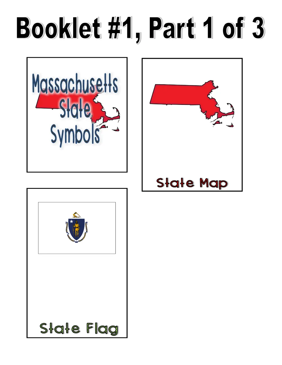 Color booklet, part 1 of 3: cut-out title, State Map, and State Flag pages for the Massachusetts booklet