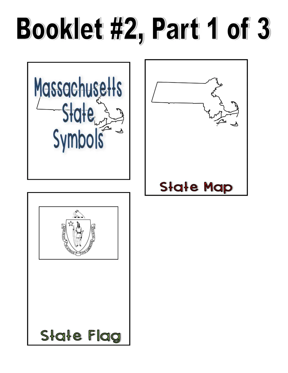 Booklet 2, part 1 of 3: title, State Map, and State Flag cut-outs with black-and-white Massachusetts images