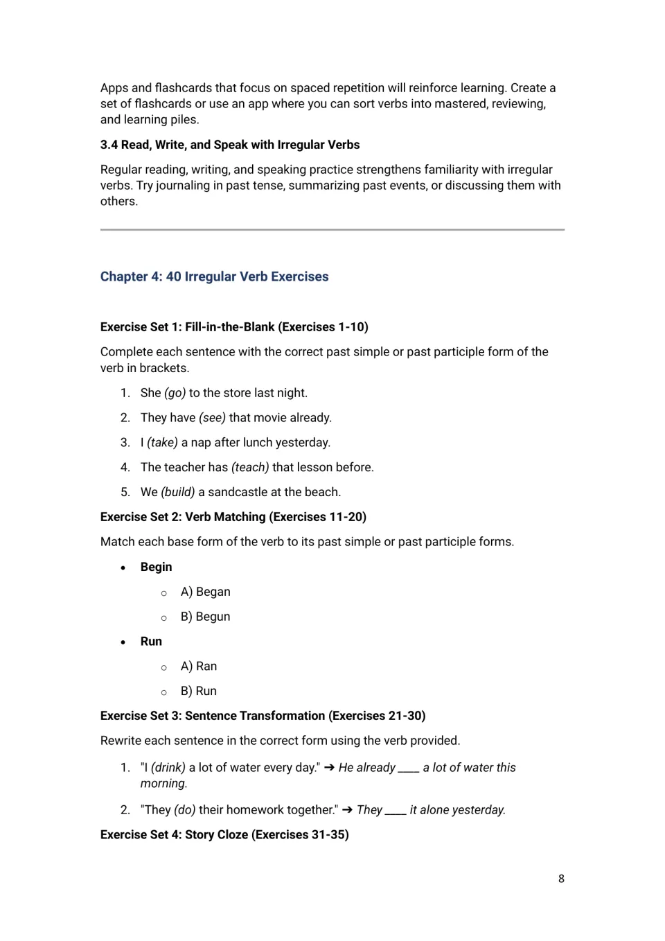 Chapter 4 irregular verb exercises: fill in past forms of bracketed verbs, match verb forms, transform sentences