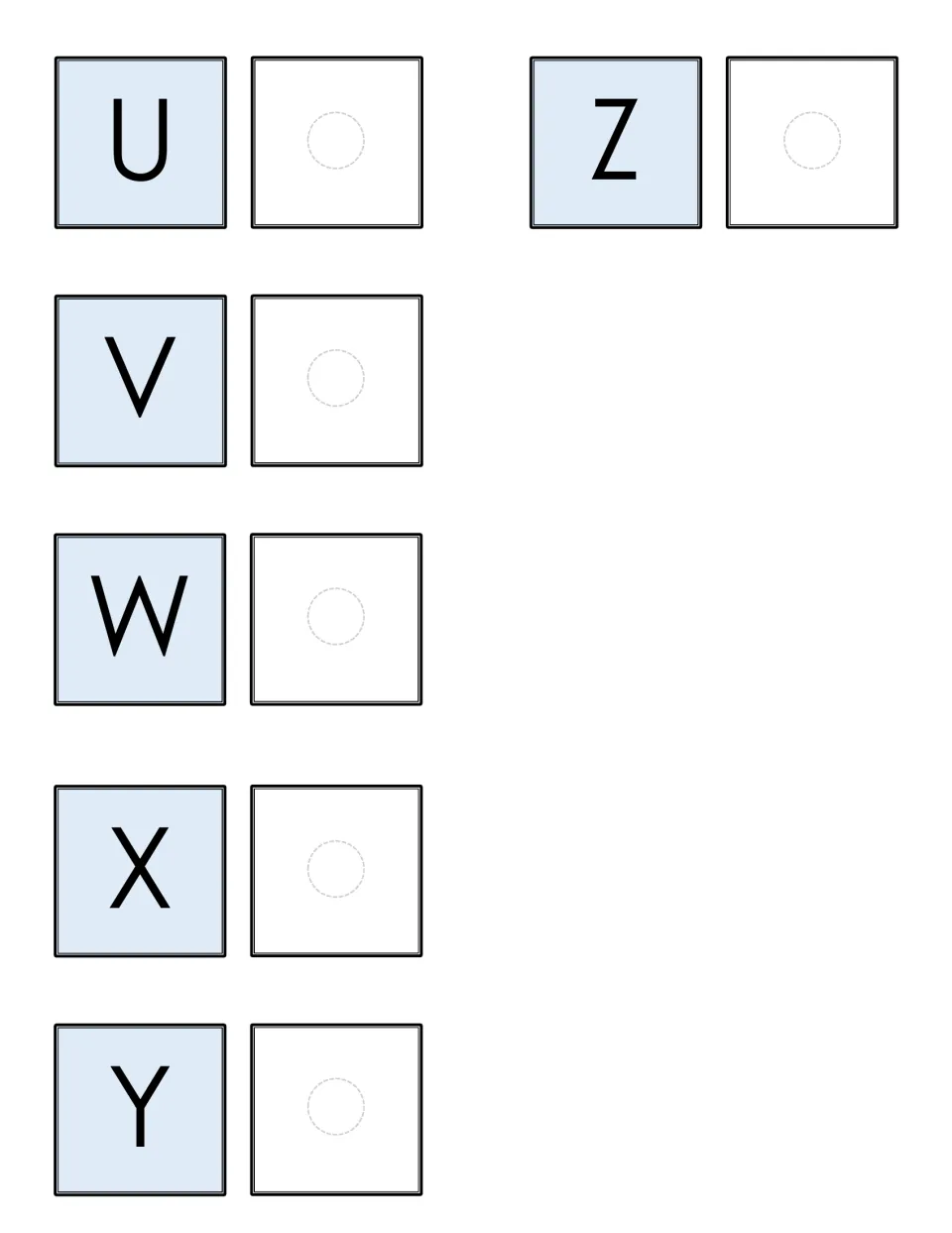 Letter matching mat U to Z: six capital letters each paired with an empty spot where students lay the matching card