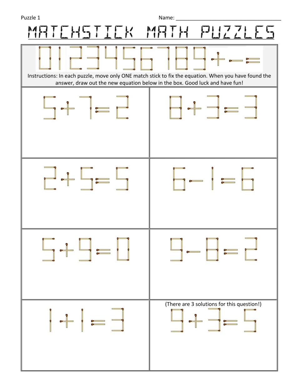 Puzzle 1: students move one matchstick to fix 8 false equations such as 5+7=2 and 9+3=5, then draw the new equation
