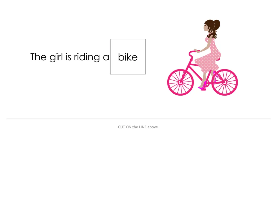 Sentence strip 'The girl is riding a bike' with a girl on a pink bicycle; students match the bike word card to the word