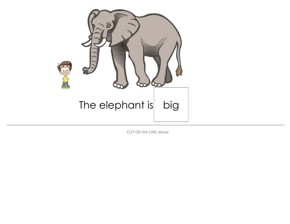 Sentence strip 'The elephant is big' showing an elephant beside a small boy; students match the big word card to the word