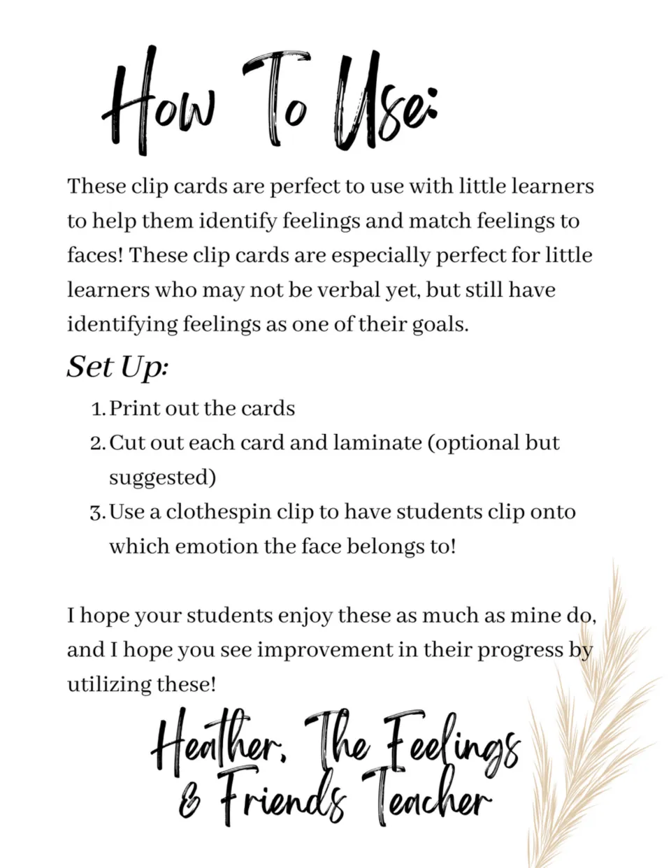 How To Use: clip cards for matching feelings to faces; set-up steps say print, cut, laminate and clip with a clothespin