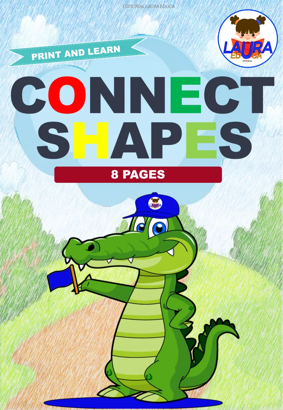 Connect Shapes cover from Editorial Laura Educa: Print and Learn, 8 pages, shown with a cartoon crocodile holding a flag