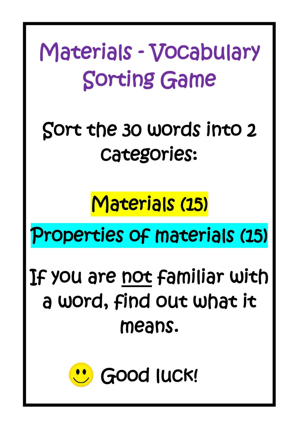 Materials vocabulary sorting game rules: sort 30 words into Materials (15) and Properties of materials (15) categories
