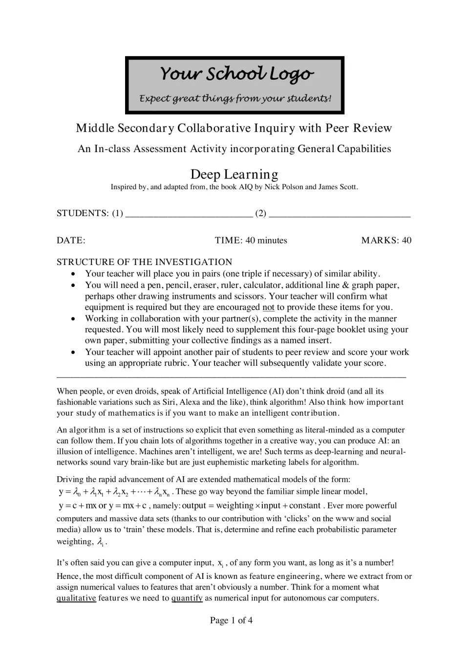 Deep Learning inquiry intro: pairs read about AI algorithms, linear models and feature engineering; 40 minutes, 40 marks