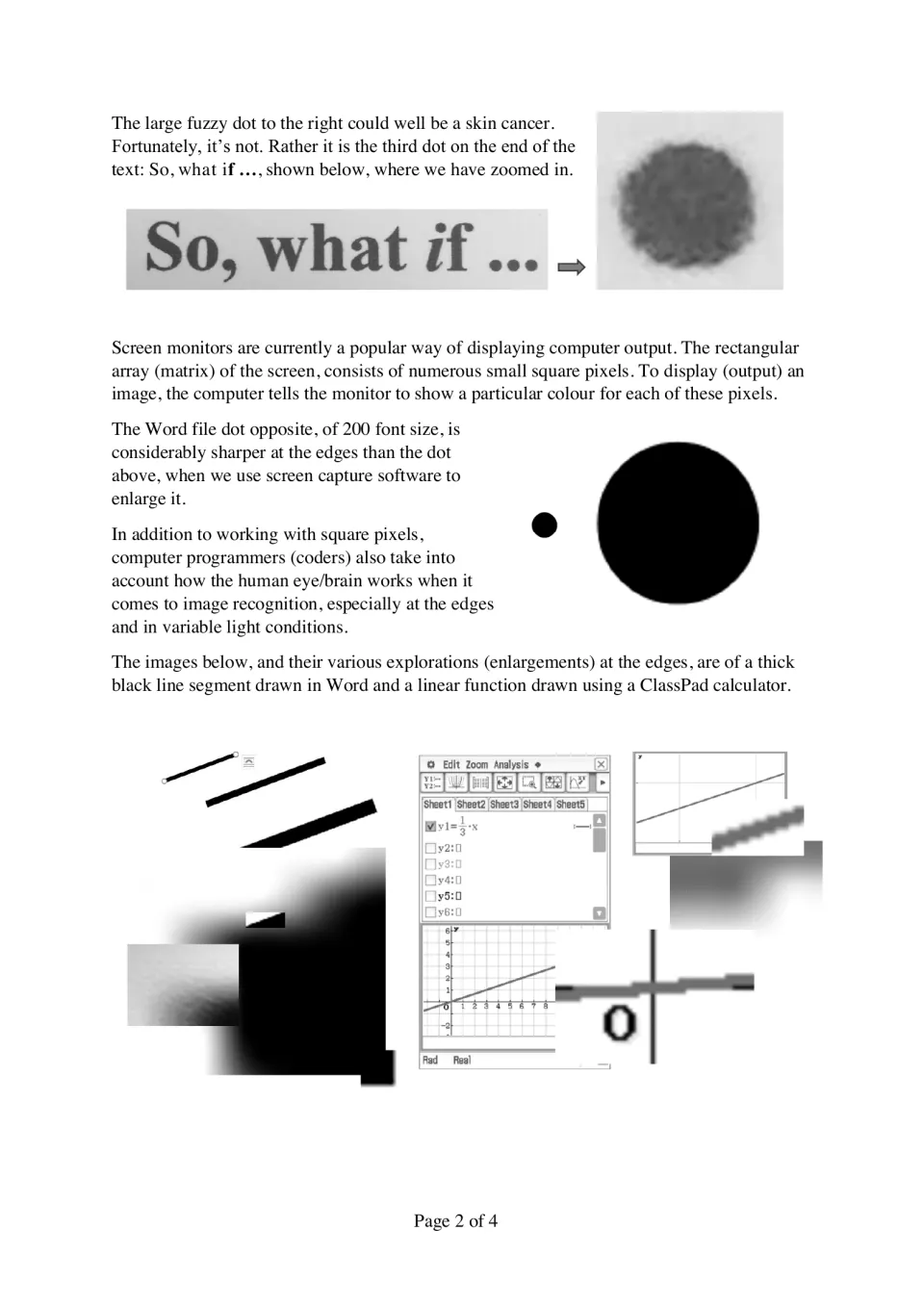 Pixels and screen images: students compare a fuzzy zoomed dot, a sharp dot and enlarged line edges from Word and ClassPad