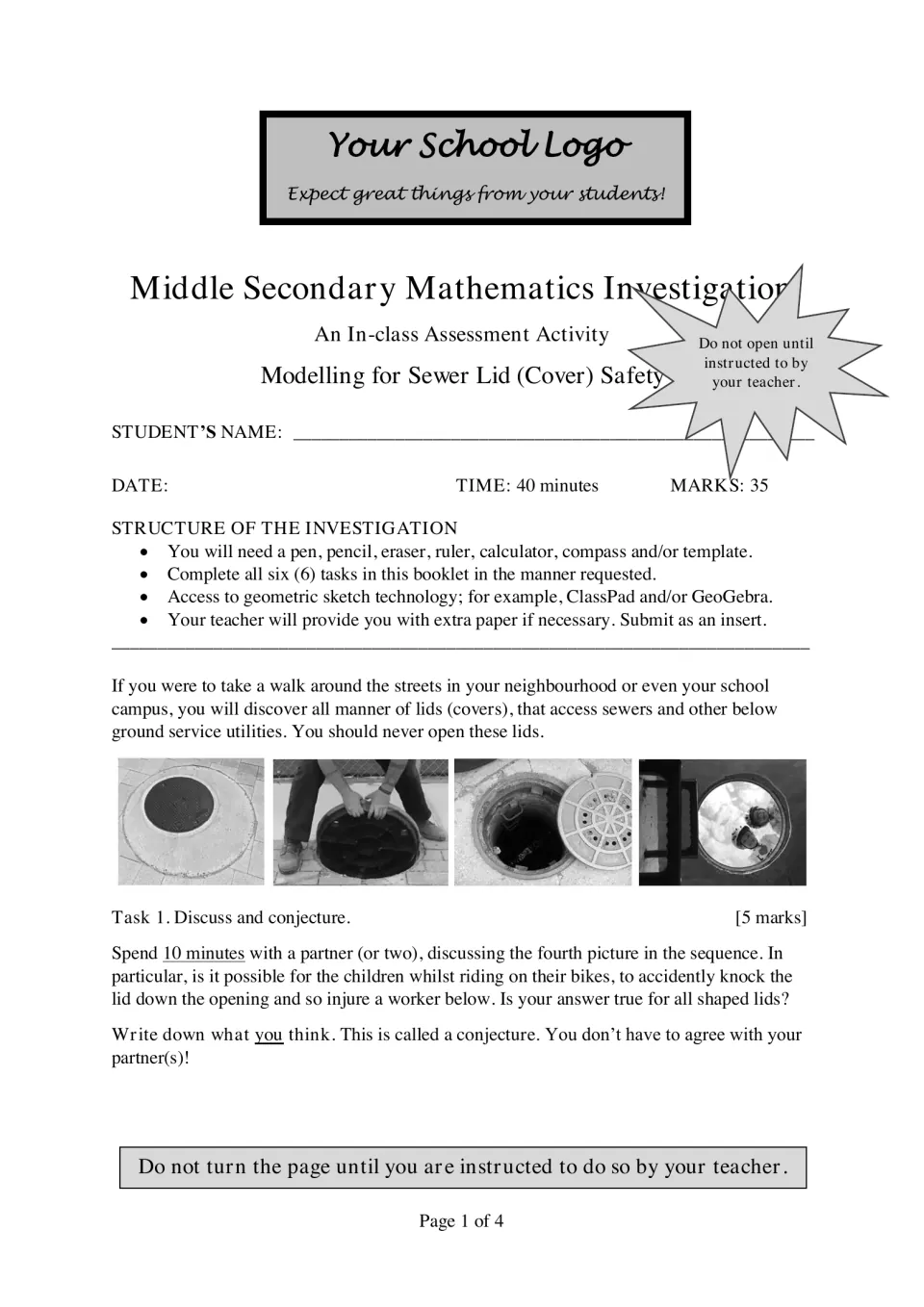 Sewer lid safety investigation, 40 minutes, 35 marks: Task 1 has partners discuss lid photos and write a conjecture
