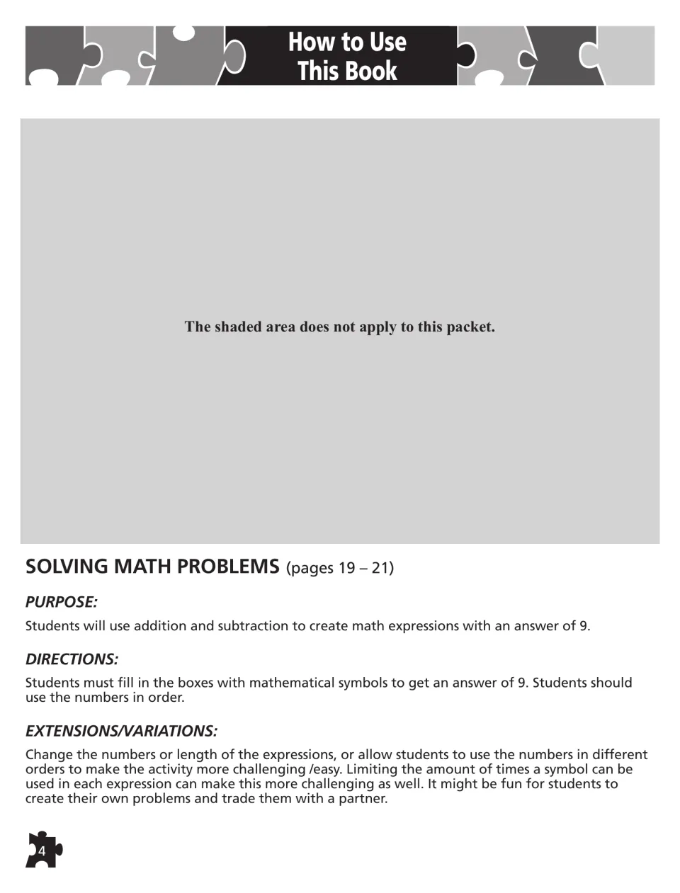 Teacher notes for Solving Math Problems: purpose, directions and ideas for using + and - to make each expression equal 9