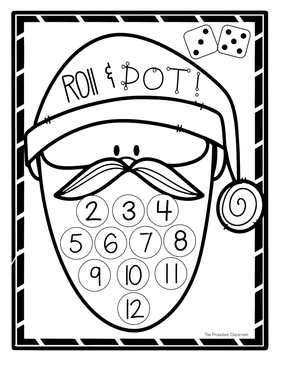 Black-and-white Santa board, two dice: students add both dice and color the sum from 2 to 12 on Santa's beard
