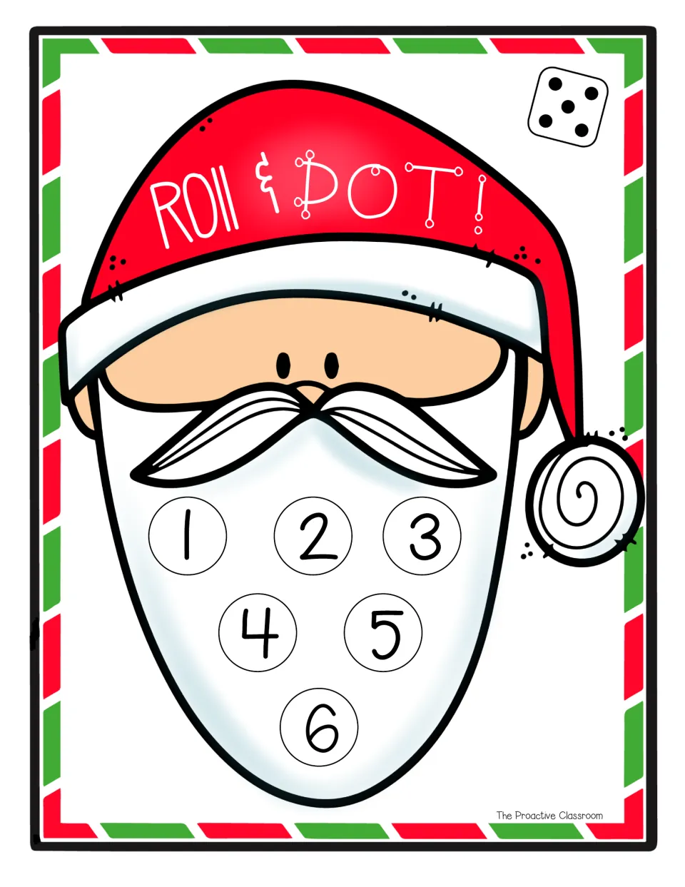 Color Santa board for one die: students roll, count the dots and dot the matching number 1 to 6 on the white beard