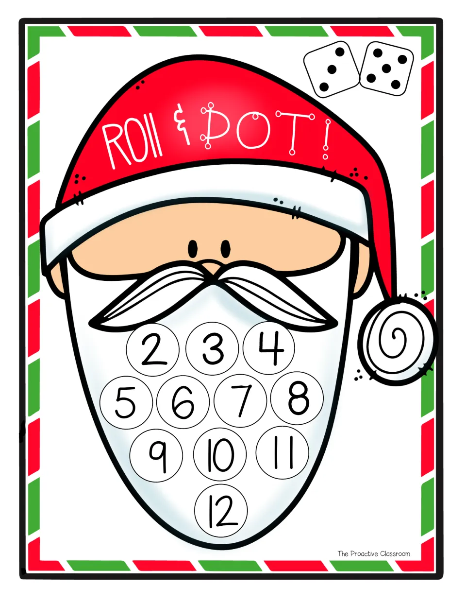 Color Santa board for two dice: students roll, add the two dice and dot the sum from 2 to 12 on the beard