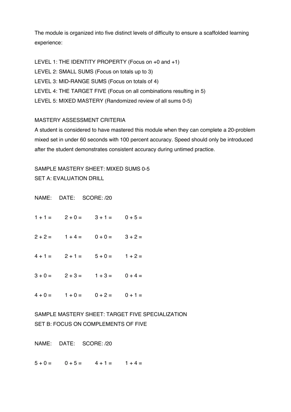 Addition module levels and mastery criteria, a 20-problem mixed sums drill, and the start of target-five practice