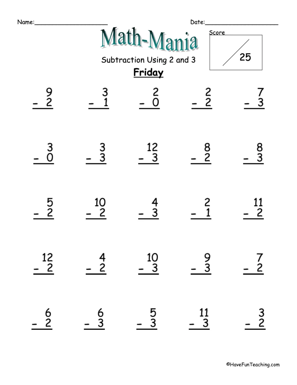 Friday test on subtraction using 2 and 3: students answer 25 facts, like 7 - 3 and 12 - 2, and get a score out of 25