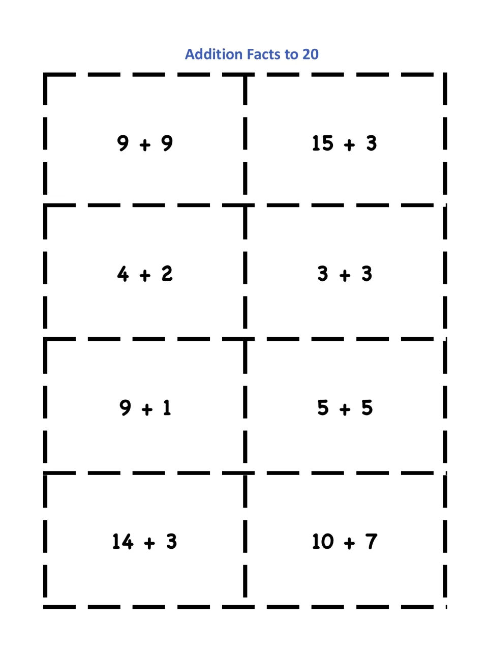 Addition facts to 20 cards: students find the card with the same sum, such as 9 + 9 with 15 + 3 and 4 + 2 with 3 + 3
