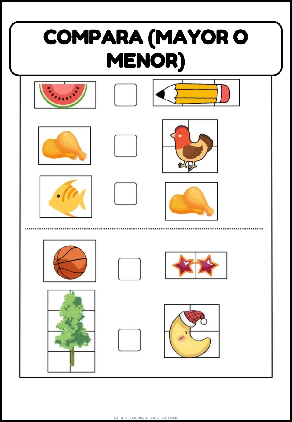 Comparison practice pairs watermelon and pencil, drumsticks and hen, fish and drumsticks, plus two more pairs