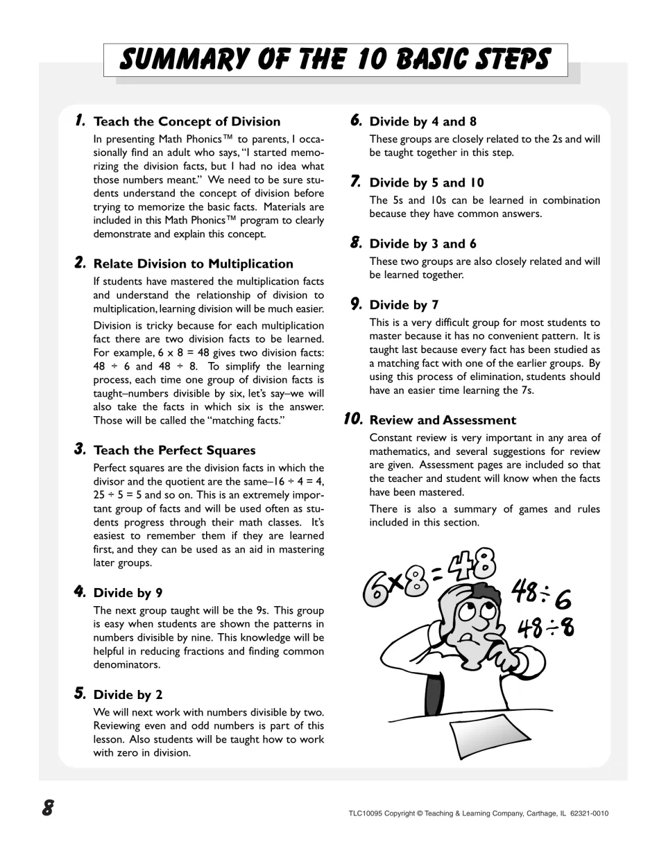 Summary of the 10 basic steps: division concept, link to multiplication, perfect squares, then fact groups ending with 7s