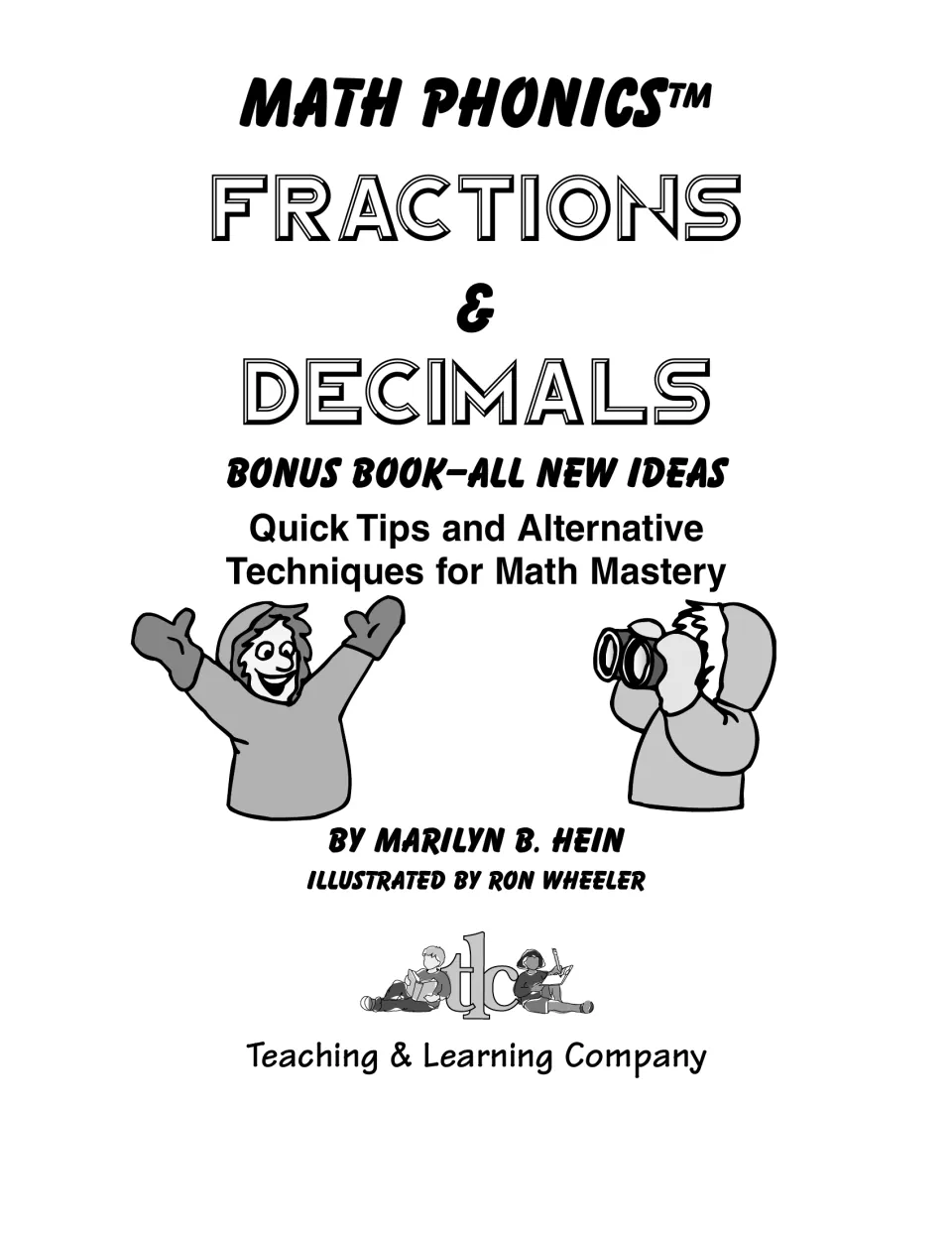 Title page for the bonus book of all new ideas by Marilyn B. Hein, illustrated by Ron Wheeler, with cartoon kids in parkas