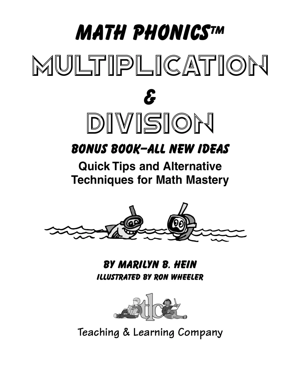 Title page: Math Phonics bonus book of all new ideas by Marilyn B. Hein, with two cartoon snorkelers in the waves
