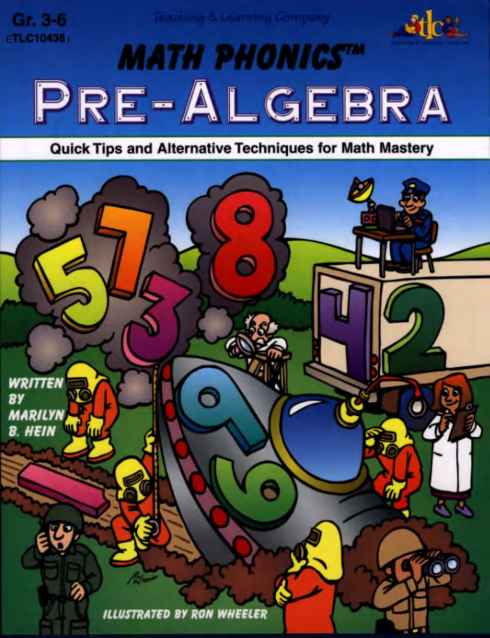 Math Phonics Pre-Algebra cover, Gr. 3-6: quick tips and alternative techniques, with cartoon numbers and a crashed UFO