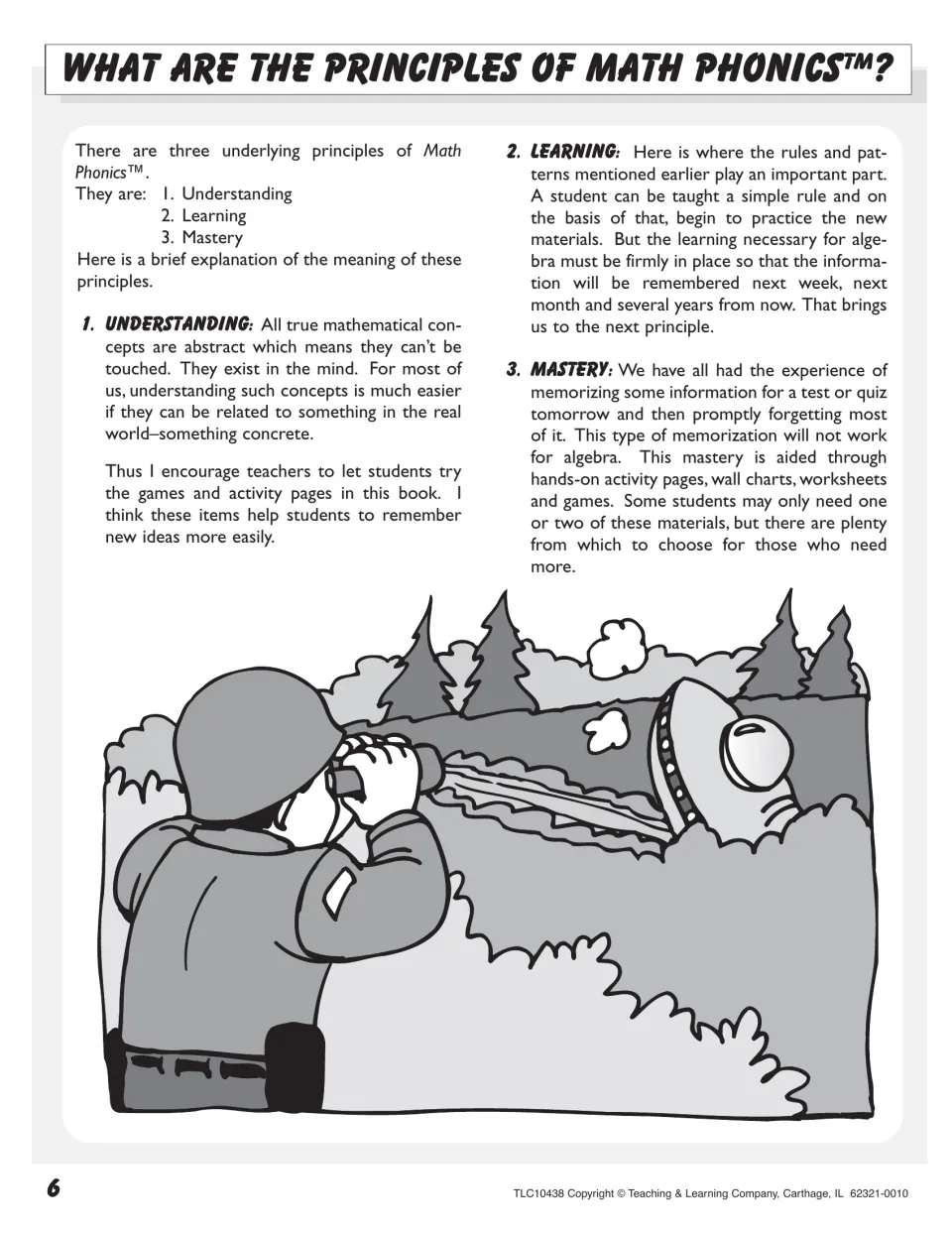 Three principles of the method, understanding, learning and mastery, explained with a cartoon of a soldier and a UFO