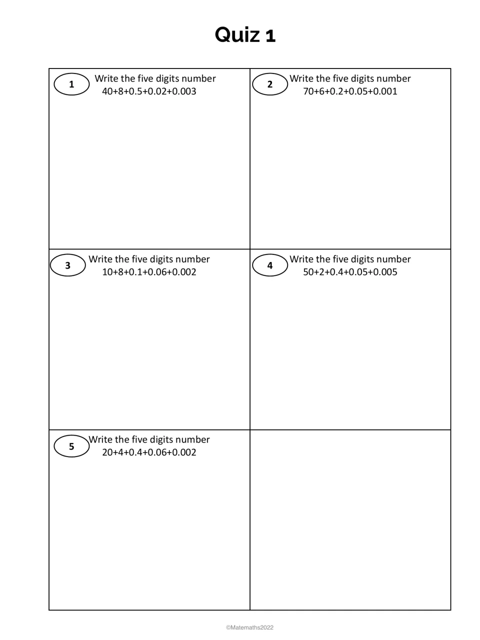 Quiz 1, decimal place value: students write the number for five expanded forms such as 40+8+0.5+0.02+0.003