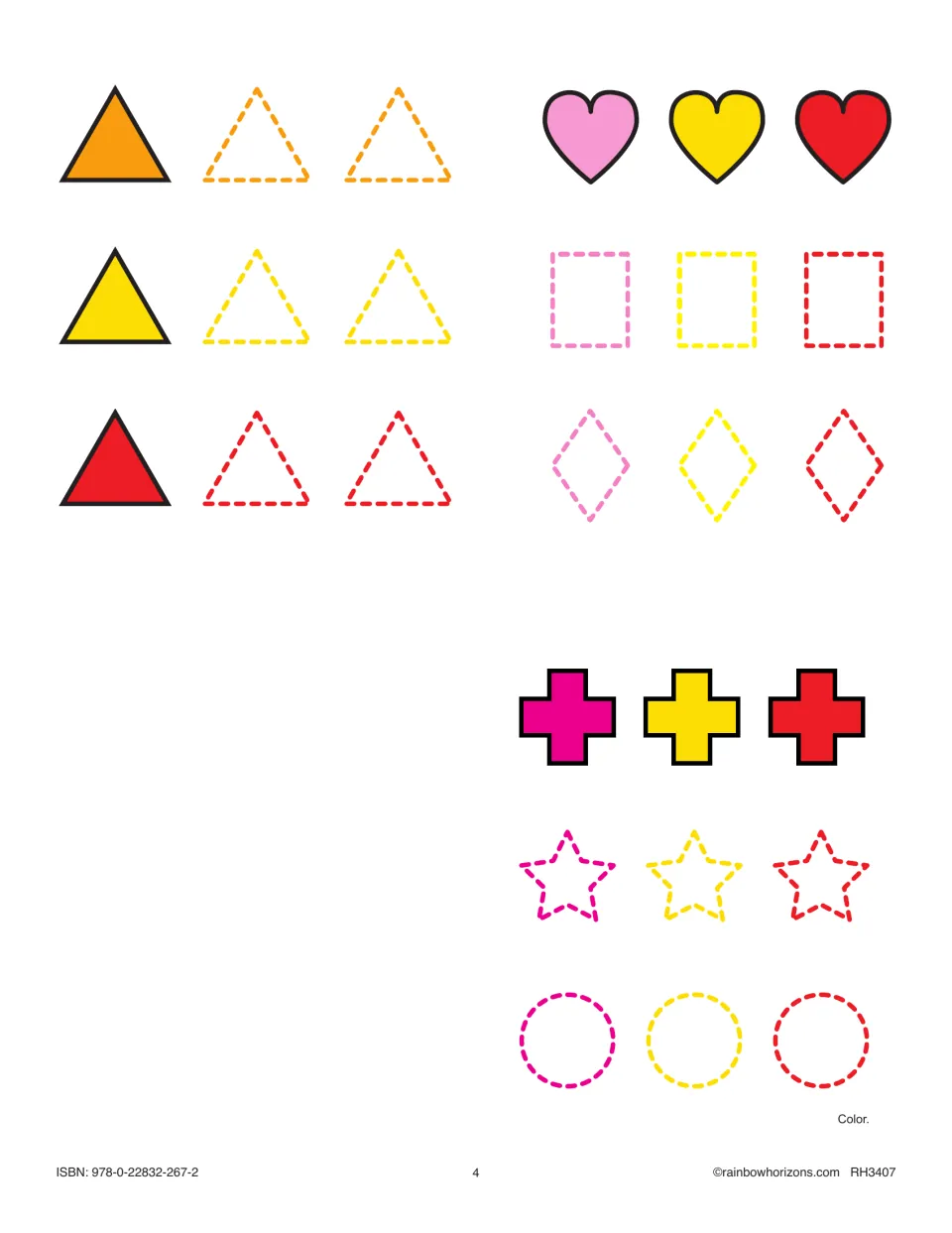 Color sorting: students color triangles, squares, diamonds, stars and circles to match triangle, heart and cross models