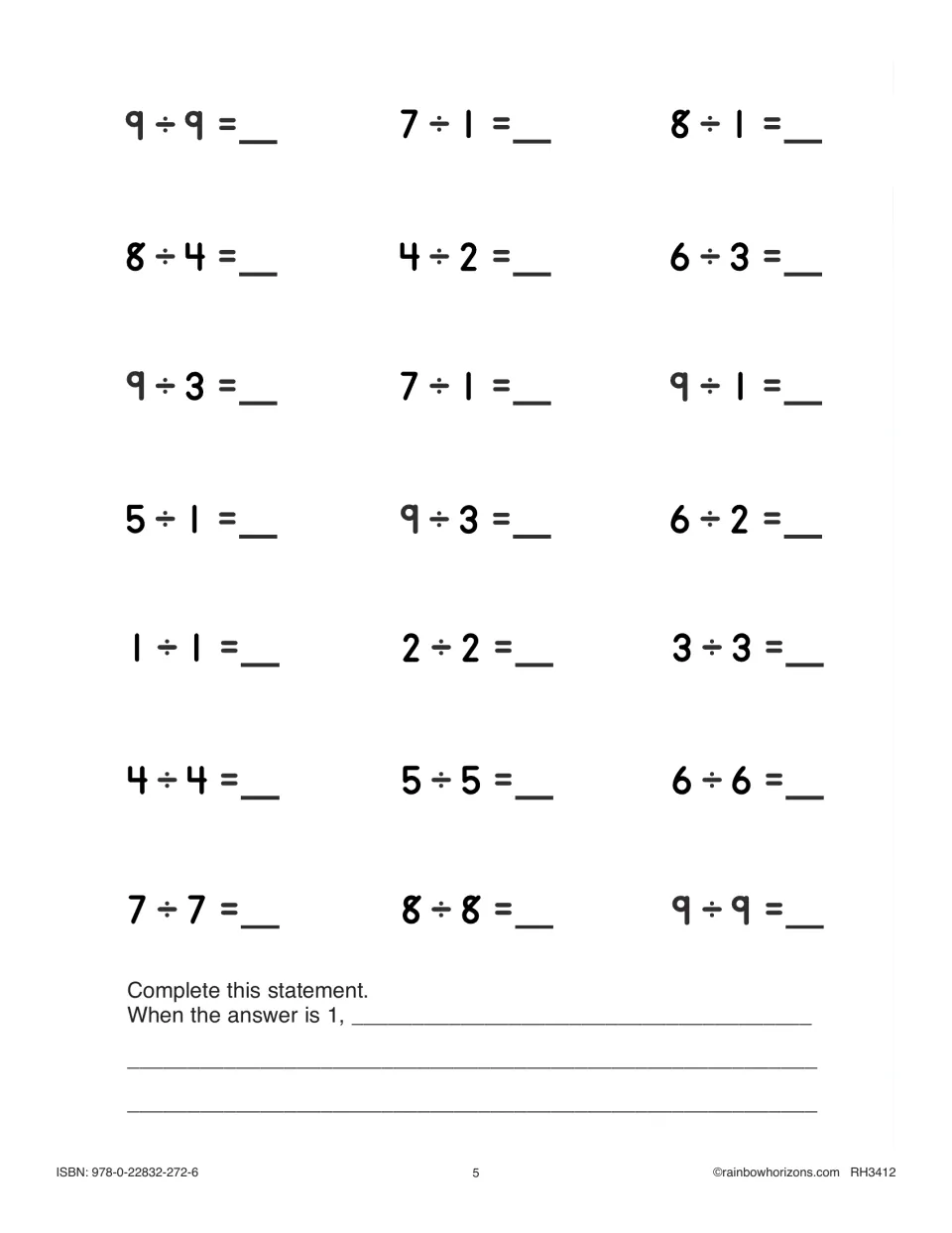 Division fact patterns: students solve 21 facts like 9 ÷ 9 and 7 ÷ 1, then finish the sentence When the answer is 1