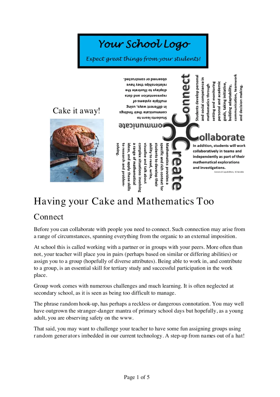 Having your Cake and Mathematics Too, Connect: students read about forming groups and using random generators