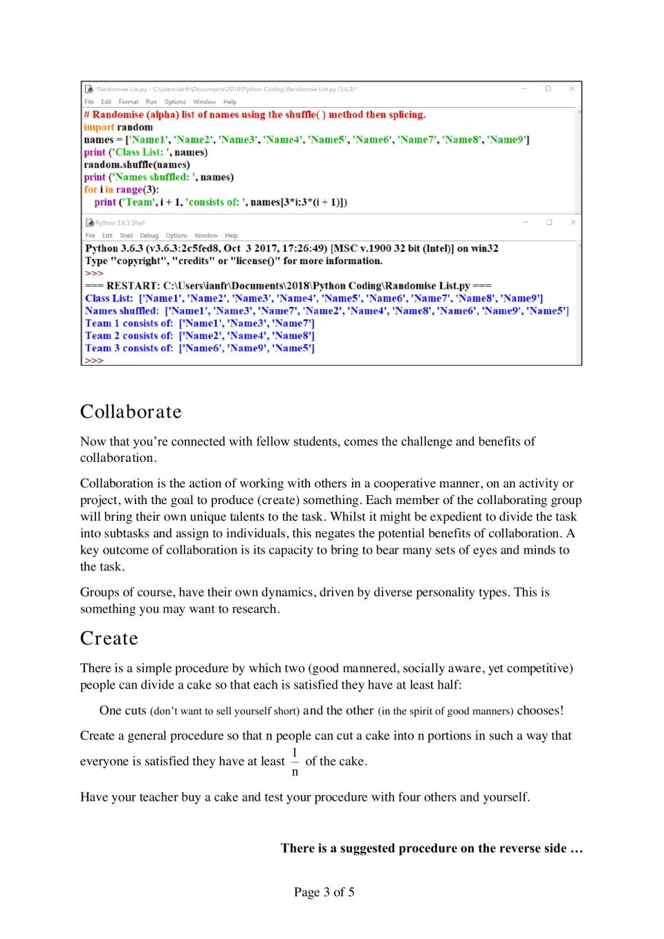 Fair cake division: Python shuffle-and-splice code, then students create a procedure so n people each get at least 1/n