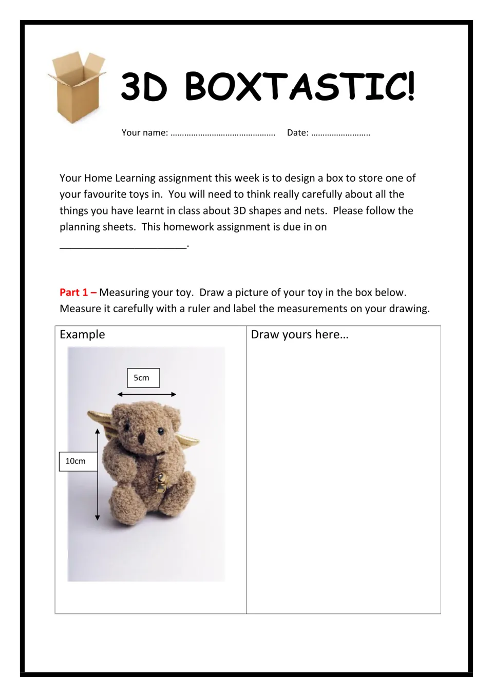 3D Boxtastic Part 1, measuring a toy: students draw a favourite toy and label its measurements, like the teddy example