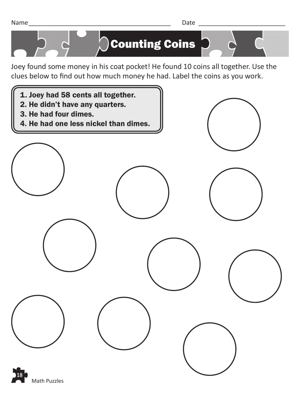Counting Coins: students use four clues to work out which 10 coins in Joey's pocket make 58 cents and label each coin